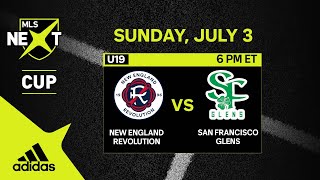 U19 MLS NEXT Cup Final: New England Revolution vs. San Francisco Glens | July 3, 2022 | FULL GAME screenshot 3
