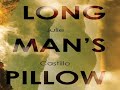 The Long Man's Pillow: BOOK TRAILER