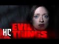 Evil Things | Full Psychological Horror | HORROR CENTRAL