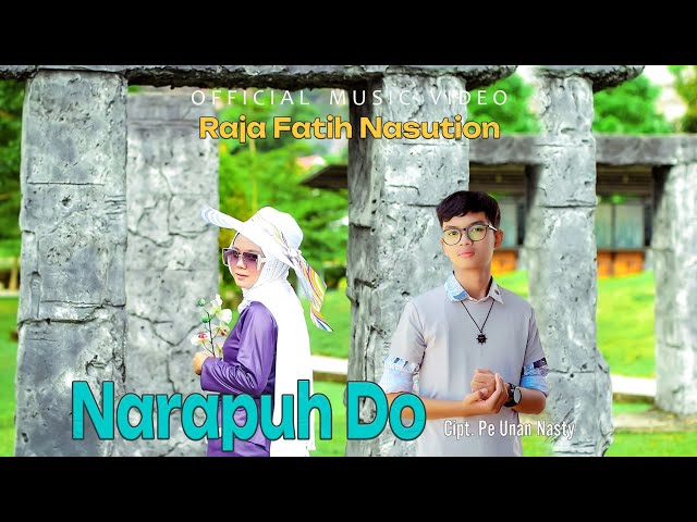 Raja Fatih Nasution - Narapuh Do - Lagu Tapsel (Official Music Video) class=