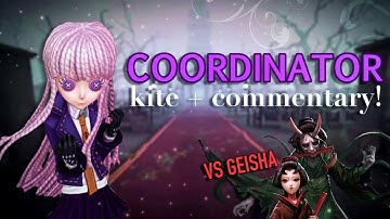 Coordinator Kite! - Identity V