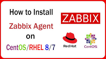 How to Install Zabbix Agent on CentOS / RHEL 8/7 | Monitoring CentOS using Agent