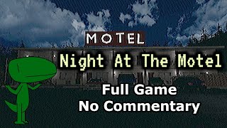 Night At The Motel (Full Game, No Commentary)