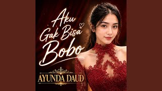 Aku Gak Bisa Bobo