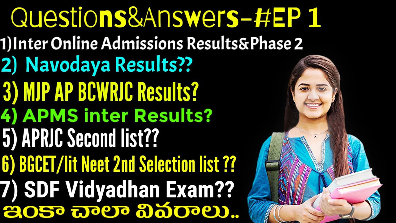 Q&A: Ap inter admissions | Navodaya inter result| APMS MJP Apswrjc BGCET Results 2021| Vidyadhan SDF