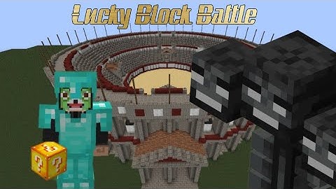 Lucky Block Battle! (FIGHTING THE WITHER)