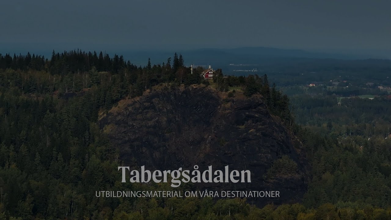 Tabergsådalen | Utbildningsmaterial om våra destinationer