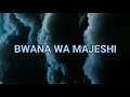 Bwana Wa Majeshi Tunaye