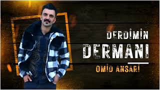 Omid Ansari - Derdimin Dermani (2023) Resimi