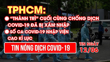 TPHCM: "Thành trì" cuối cùng chống dịch COVID-19 đã bị xâm nhập| Số ca nhập viện cao kỉ lục