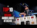 Insane Ambulance Attacks WWE Top 10 March 9 2026