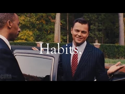 Habits. |  HOME - Resonance | Motivation | Compilation | EMPOWERED.