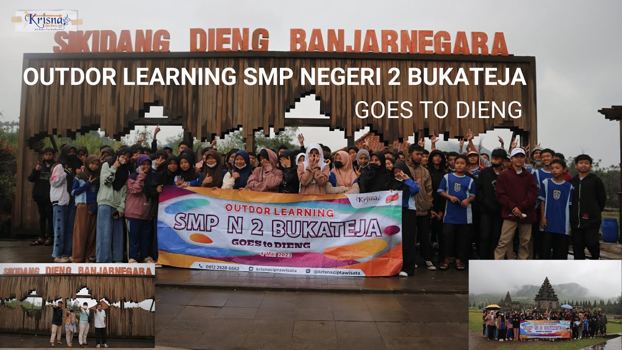 OUTDOR LEARNING SMP N 2 BUKATEJA GOES TO DIENG, CANDI ARJUNA, KAWAH SIKIDANG, TUK BIMALUKAR