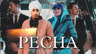 PECHA | Deep Cheema | Gur Sidhu | Latest Punjabi Song 2023 | Aulakh