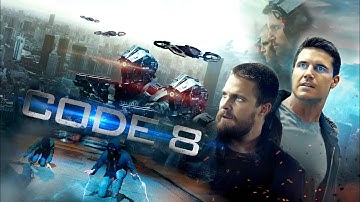 CODE 8 (2019) Full Movie in English Review Rise of the Powered Outlaws | Robbie Amell |Stephen Amell