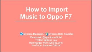 How to Import Music to Oppo F7 screenshot 3