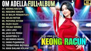 ADELLA FULL ALBUM - ADELLA TERBARU 2026 || KEONG RACUN - NEGORO ANGIN - DIBALIK PENANTIAN