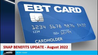 P-EBT SNAP EMERGENCY ALLOTMENT UPDATE - (AUGUST 2022) - ADDITIONAL STATES APPROVED, P-EBT APPROVED