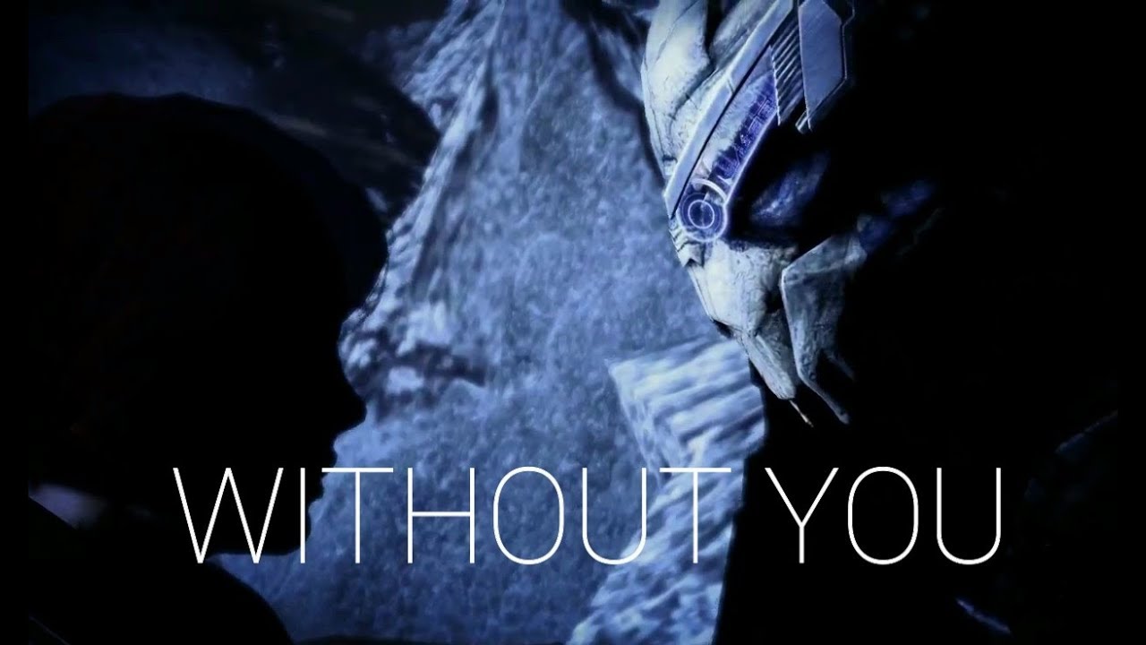 Shepard/Garrus(Shakarian)~Without You