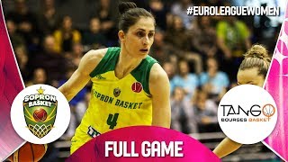 Sopron Basket v Bourges Basket - Quarter-Finals - Full Game - EuroLeague Women 2018