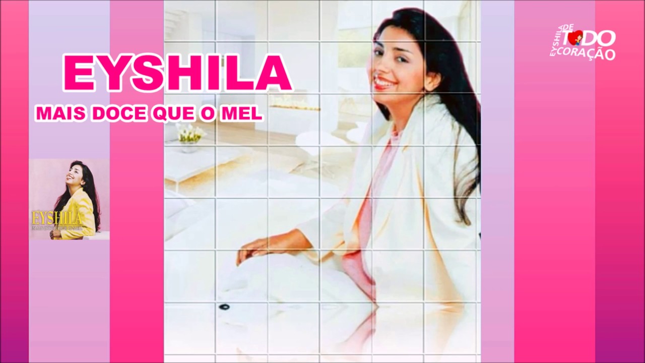 Eyshila | Mais Doce Que O Mel / Áudio Oficial - YouTube
