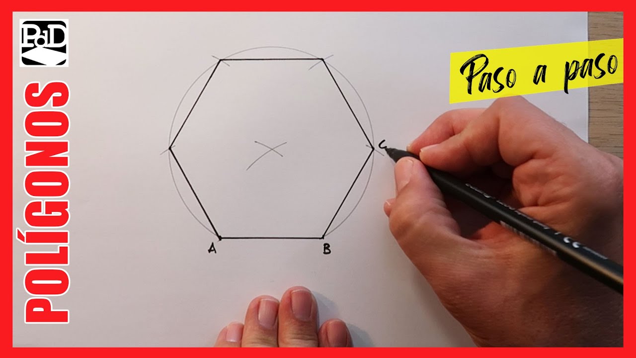 Cómo Dibujar un Hexágono a partir del Lado con Compás sobre papel. Polígono  de 6 lados paso a paso. - thptnganamst.edu.vn