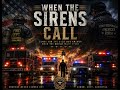 When The Sirens Call