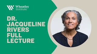 Dr. Jacqueline Rivers: Conceptions of the Soul and Some Implications for Contemporary Culture