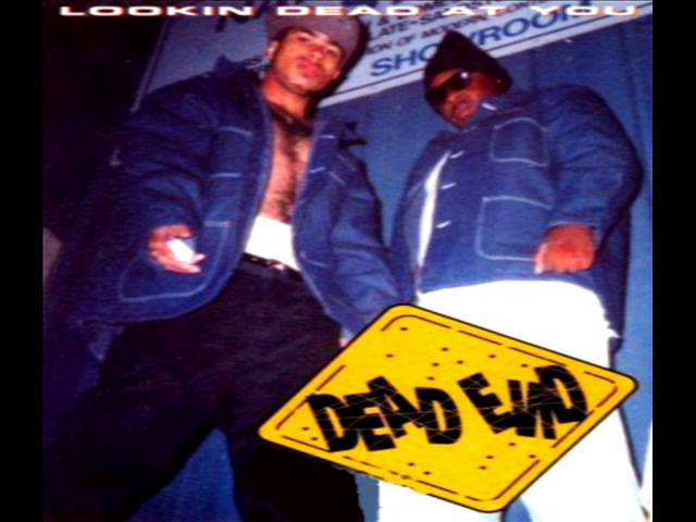 Dead End Alliance - We Aint Trippin - YouTube