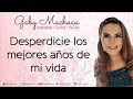 Desperdicie Los Mejores Años De Mi Vida Con Gaby Machuca