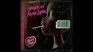 HoneyLuv & Muni Long - Don't Stop (Extended Mix)