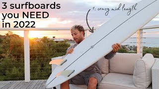 You Need These Surfboards in 2022 | My Board Quiver Update