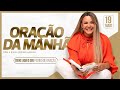 19 maio 2024  orao da manh  bispa virginia arruda  apalavradodia