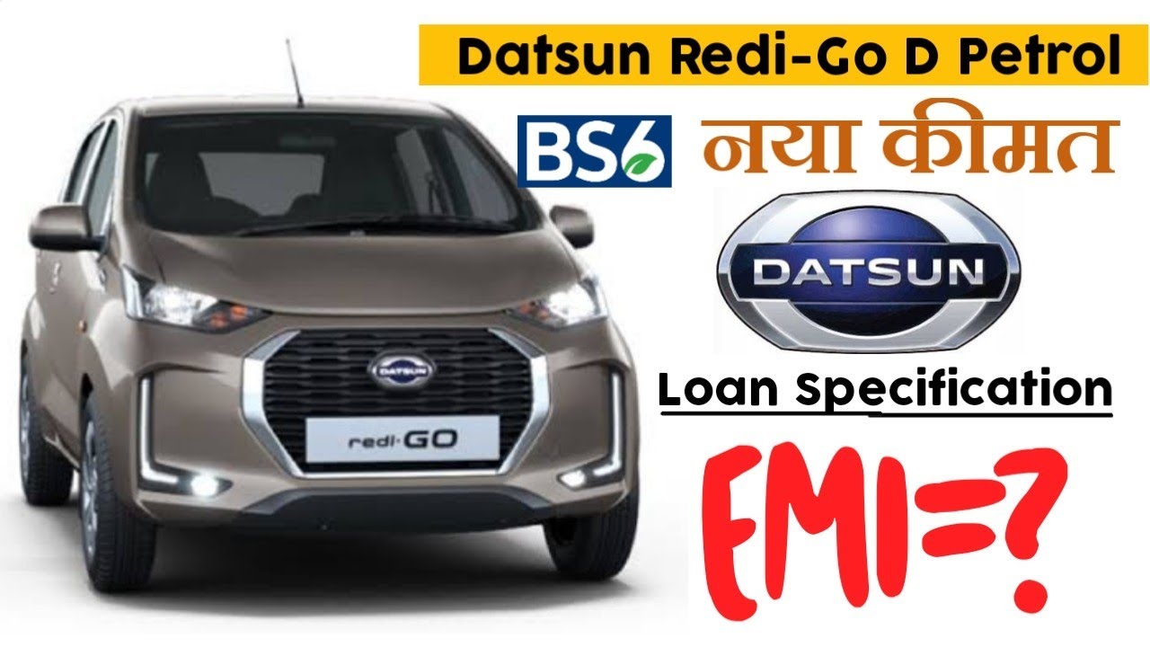 2021 Datsun Redi-Go Petrol BS6 2021 New Price in NewDelhi With loan,emi,Downpayment,Finance in Hindi
