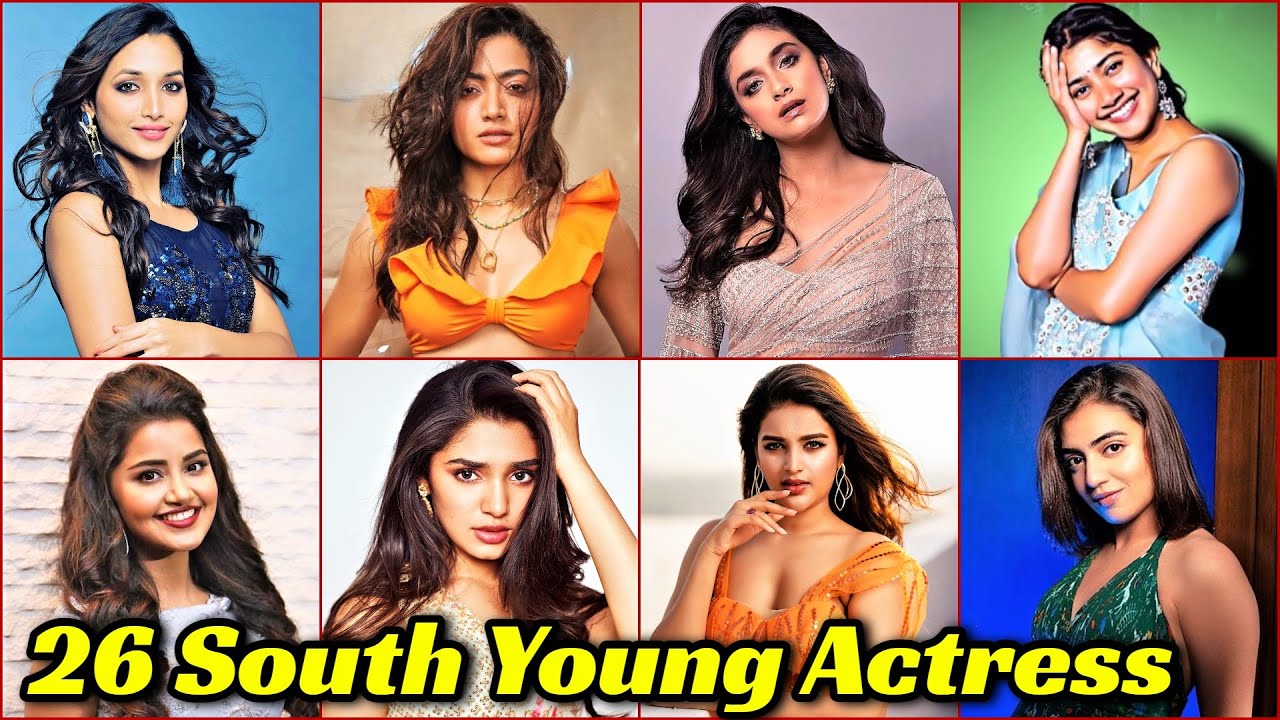 26 Most Beautiful South Indian Actress 2022 Young Generation YouTube