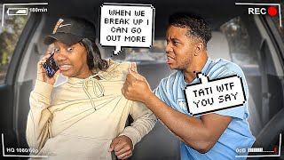 Constantly Saying "WHEN WE BREAK UP" Too See How My Boyfriend Reacts..