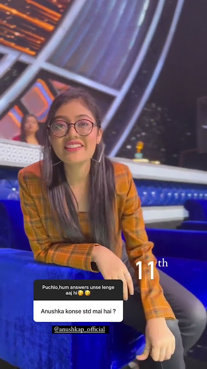 Anushka Patra kis class मैं है