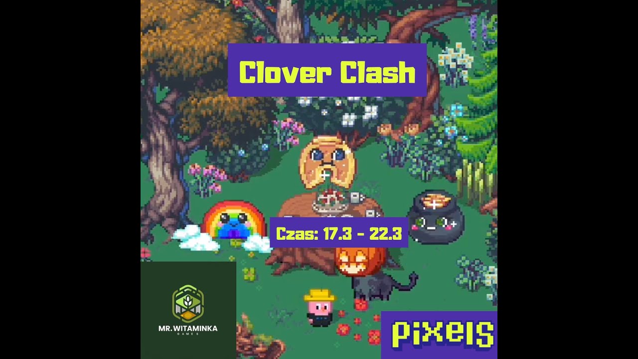 Clover Clash w Pixels - YouTube