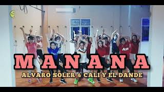 MANANA - Alvaro Soler & Cali Y El Dandee | Zumba | Choreography | Zin Mila
