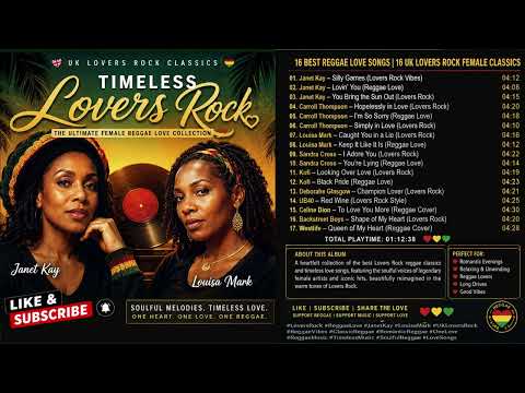 Timeless Lovers Rock Classics – Janet Kay & Louisa Mark Greatest Romantic Reggae Hits.