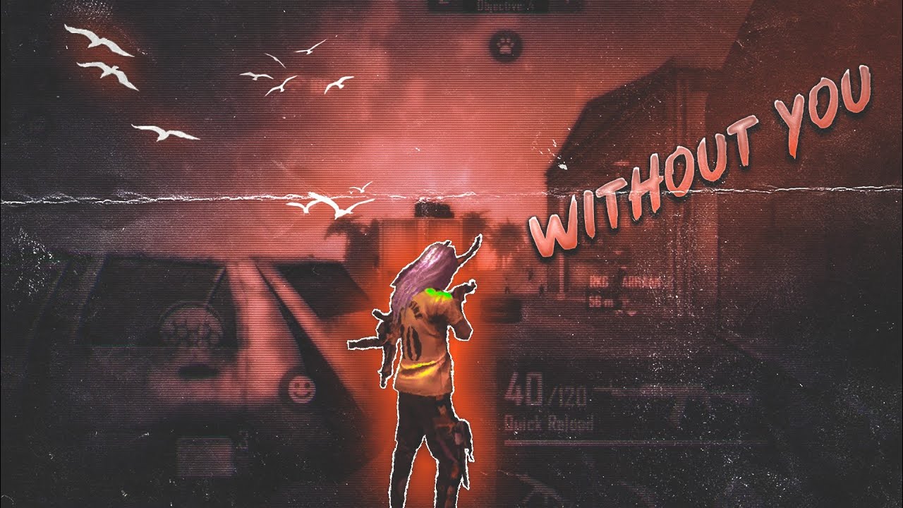 Jony HammAli & Navai - Without You || Free Fire 🥀🥀 Velocity Montage