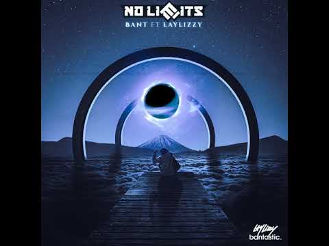 Bant - No Limits (Feat. Laylizzy) [Official Audio]