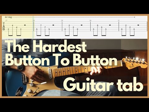 The Hardest Button To Button - The White Stripes (Guitar Tab & Cover)