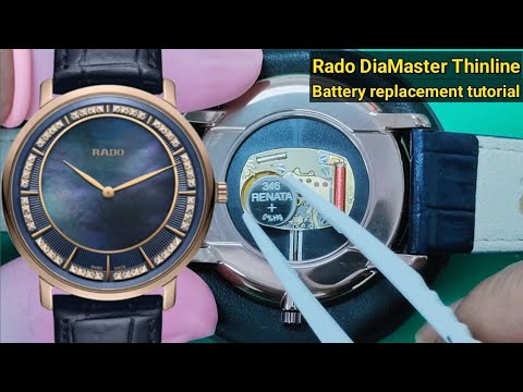 Rado DiaMaster Thinline battery replacement tutorial | Rado 01.420.6071 ...
