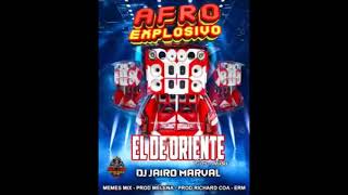 🇻🇪🔥 AFRO EXPLOSIVO EL DE ORIENTE CAR AUDIO DJ JAIRO MARVAL.   🇻🇪🔥