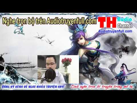 Video Huyền Thiên Hồn Tôn Audio tập 4 nghe trọn bộ truyện... - youtube