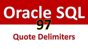 Oracle SQL Developer Tutorial For Beginners   97   Replacing the quote Delimiters