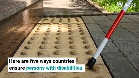 5 ways countries can support the inclusion of persons with disability in DRR