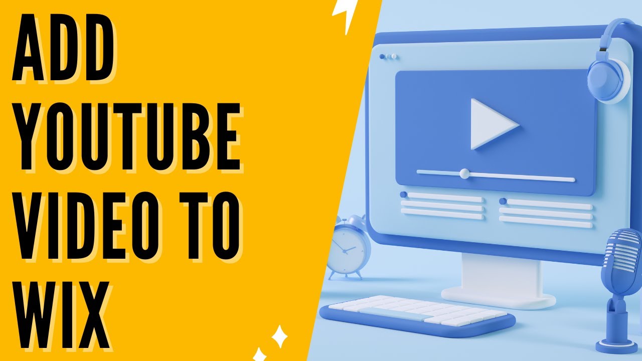 How to Add Youtube Video to Wix Website