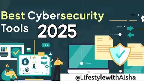 Top 7 Cybersecurity Tools Business Needs in 2025 | Best Security Software for Small & LargeCompanies